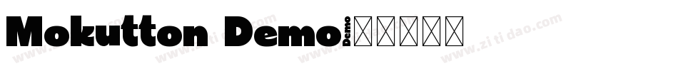 Mokutton Demo字体转换